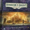 Fantasy Flight Games Horreur à Arkham JCE : La Route De Carcosa