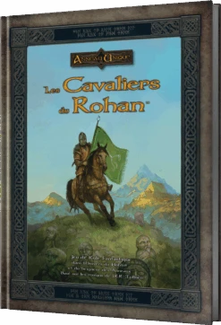 L’Anneau Unique : Les Cavaliers Du Rohan