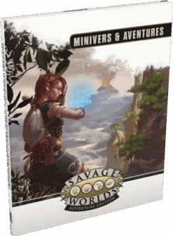 Savage Worlds Adventure Edition: Minivers & Aventures (cartonné)