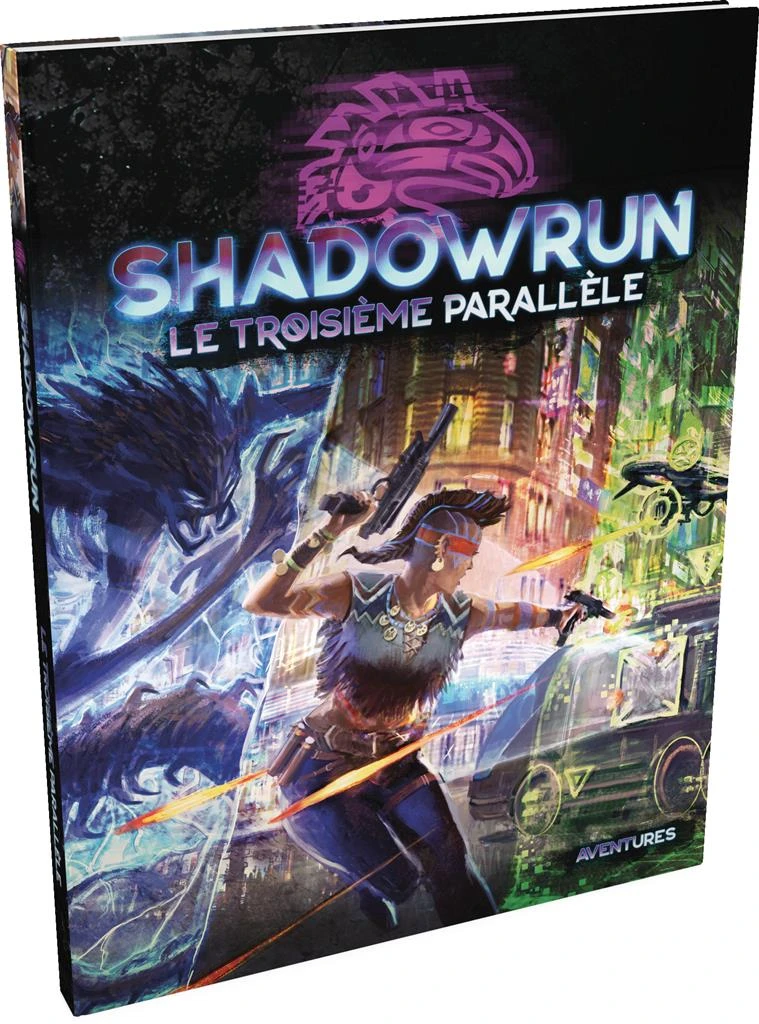 Shadowrun SR6 : Le Troisième Parallèle (frais De Port Offert) 1 Shadowrun SR6 : Le Troisième Parallèle (frais De Port Offert)