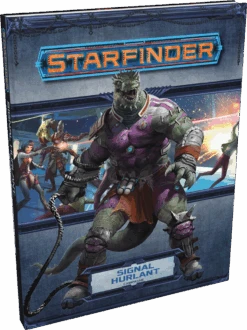 Starfinder : Signal Hurlant